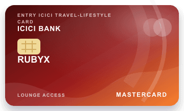 ICICI Bank Rubyx Credit Card