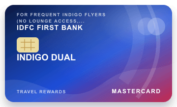 IndiGo IDFC FIRST Dual Credit Card